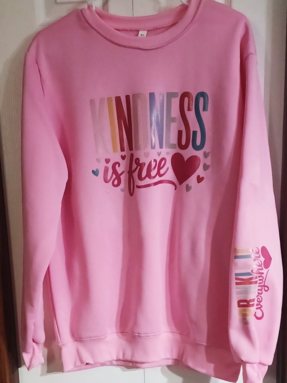 NWOT Kindness is Free Sweat Shirt  XL